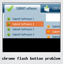 Chrome Flash Button Problem Chrome Flash Button Problem