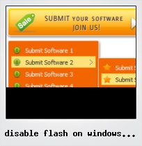 Disable Flash On Windows Vista Buttons Disable Flash On Windows Vista Buttons