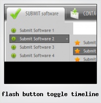 Flash Button Toggle Timeline Flash Button Toggle Timeline