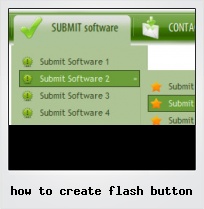 How To Create Flash Button How To Create Flash Button