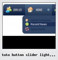 Tuto Button Slider Light Web Site Tuto Button Slider Light Web Site